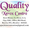 Quality xerox centre — Scanning and Print Out Services in Mumbai, Maharashtra, India